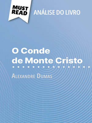 cover image of O Conde de Monte Cristo de Alexandre Dumas (Análise do livro)